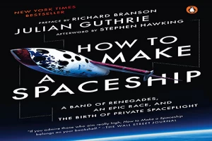 Book cover of How to Make a Spaceship by Stephen Hawking Book cover of How to Make a Spaceship by Stephen Hawking